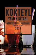 KOKTEYL YEMEK K¿TABI  2022