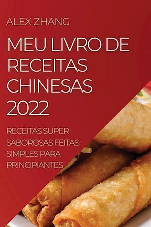 MEU LIVRO DE RECEITAS  CHINESAS 2022