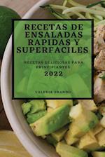 RECETAS DE ENSALADAS RAPIDAS Y SUPERFACILES 2022