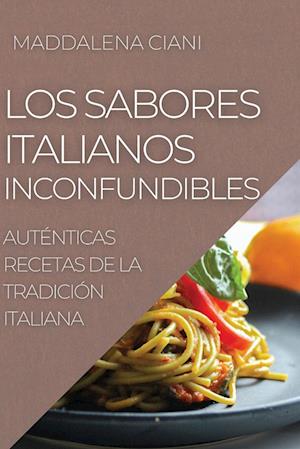 LOS SABORES ITALIANOS  INCONFUNDIBLES