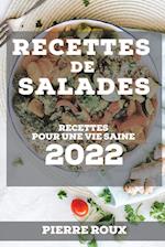 RECETTES DE SALADES 2022