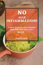 NO ALLE INFIAMMAZIONI 2022