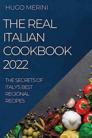 THE REAL ITALIAN COOKBOOK  2022