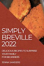 SIMPLY BREVILLE 2022