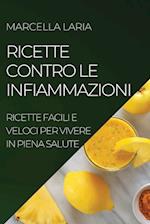 RICETTE CONTRO LE  INFIAMMAZIONI