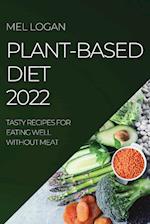 PLANT-BASED DIET 2022