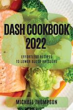 DASH COOKBOOK 2022