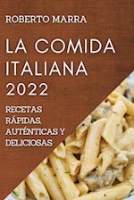 LA COMIDA ITALIANA 2022