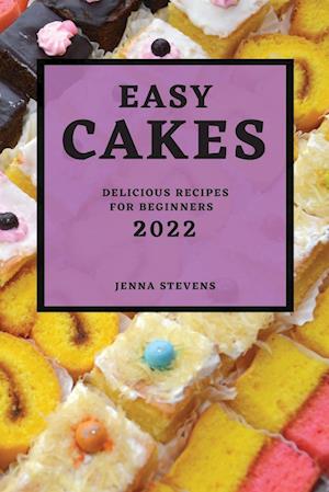 Easy Cakes 2022