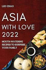 Asia with Love 2022