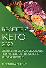 Recettes Keto 2022