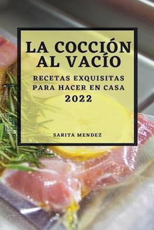 LA COCCIÓN AL VACÍO 2022