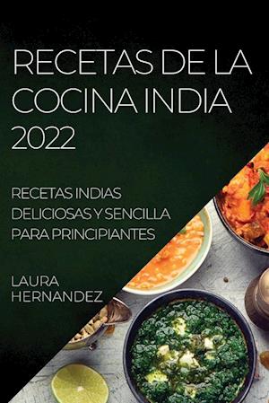 RECETAS DE LA  COCINA INDIA 2022