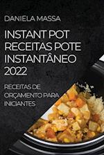 INSTANT POT RECEITAS POTE INSTANTÂNEO 2022