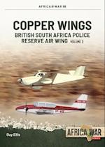 British South Africa Police Reserve Air Wing Volume 2