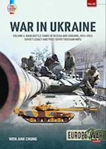 War in Ukraine Volume 4: Main Battle Tanks of Russia and Ukraine, 2014-2023