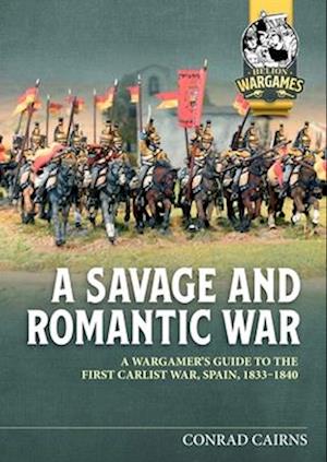 A Savage and Romantic War