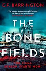 The Bone Fields : The Addictive Conclusion to an Immersive Thriller Series Set in Scotland