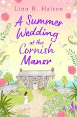 A Summer Wedding at the Cornish Manor