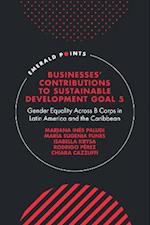 Businesses' Contributions to Sustainable Development Goal 5