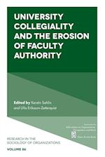 University Collegiality and the Erosion of Faculty Authority