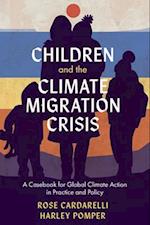 Children and the Climate Migration Crisis