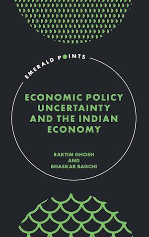 Economic Policy Uncertainty and the Indian Economy