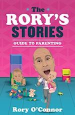 The Rory's Stories Guide to Parenting