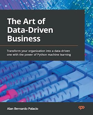 The Art of Data-Driven Business