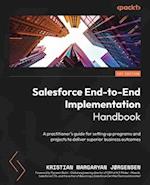 Salesforce End-to-End Implementation Handbook