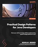Practical Design Patterns for Java Developers
