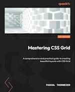 Mastering CSS Grid