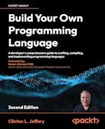 Build your own Programming Language - Second Edition