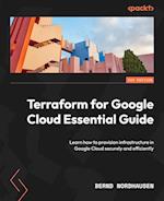 Terraform for Google Cloud Essential Guide