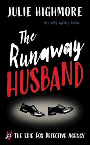 THE RUNAWAY HUSBAND