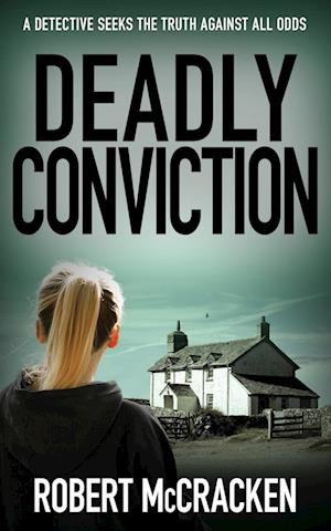 DEADLY CONVICTION