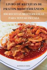 LIVRO DE  RECEITAS DE  PRATOS  MEDITERRÂNEOS