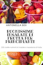 BUONISSIME INSALATE DI FRUTTA PER PRINCIPIANTI