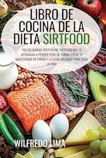 LIBRO DE COCINA DE LA DIETA SIRTFOOD