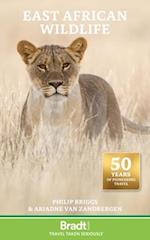 Bradt Travel Guide: East African Wildlife