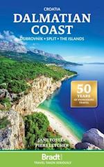 Bradt Travel Guide: Croatia Dalmatian Coast: including Dubrovnik, Split and the Islands