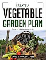 Create a Vegetable Garden Plan