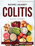 RECIPES AGAINST COLITIS