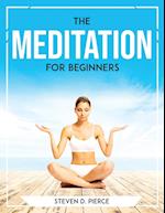 The Meditation for beginners 