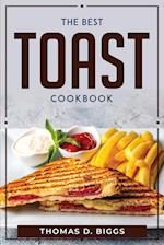 THE BEST TOAST COOKBOOK 