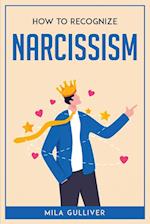 How to Recognize Narcissism 