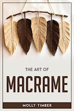 THE ART OF MACRAME 