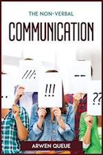THE NON-VERBAL COMMUNICATION 