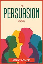 THE PERSUASION BOOK 