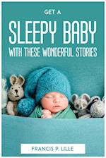 GET A SLEEPY BABY WITH THESE WONDERFUL STORIES 